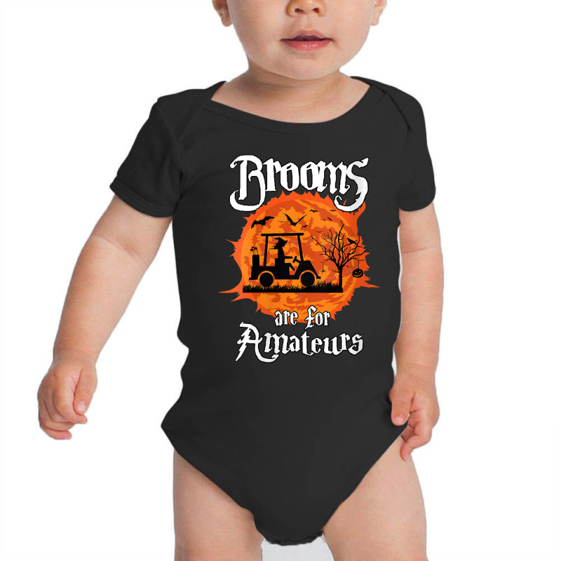 Womens Brooms Are For Amateurs Witch Golf Cart Golfer Halloween Fun V Baby Bodysuit by cm-arts | Artistshot