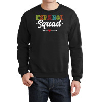 Espanol Squad Bilingual Spanish Teacher Back To School 2022 Crewneck Sweatshirt | Artistshot