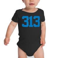 Detroit 313 Area Code   Grit   Sports Fan   Detroiter Fan T Shirt Baby Bodysuit | Artistshot