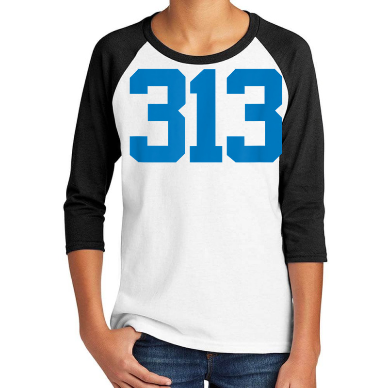 Detroit 313 Area Code   Grit   Sports Fan   Detroiter Fan T Shirt Youth 3/4 Sleeve by cm-arts | Artistshot