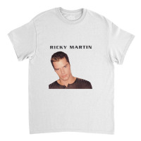 Ricky Martin Classic T-shirt | Artistshot