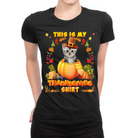 This Is My Thanksgiving Shirt American Shorthair Cat Blessed Ladies Fitted T-shirt | Artistshot