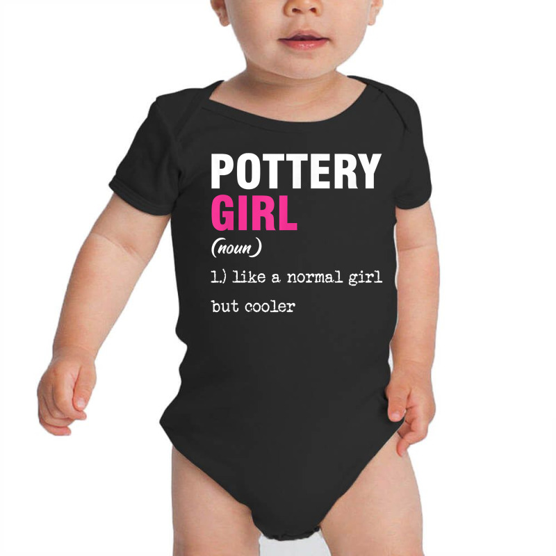 Pottery Girl Ceramist Handmade Clay Pot Kiln Gift T Shirt Baby Bodysuit | Artistshot