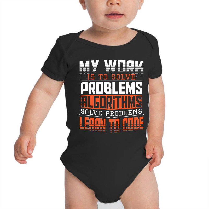 Algorithm Coding Programming Html Computer Engineer Hacker Baby Bodysuit | Artistshot