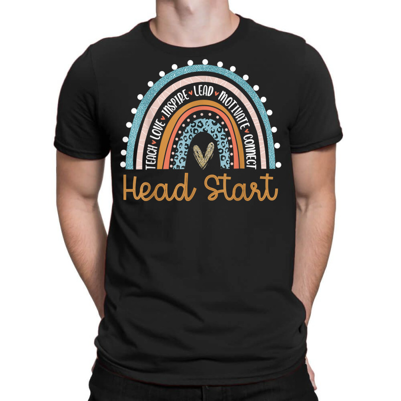 Head Start Rainbow Headstart Teacher First Day Of School T Shirt T-Shirt by cm-arts | Artistshot