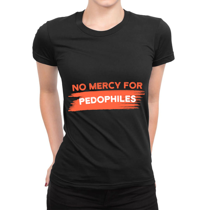 No Mercy For Pedophiles Saveourchildren Ladies Fitted T-Shirt by cm-arts | Artistshot