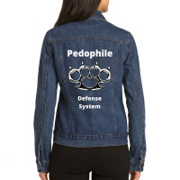 Pedophile Defense System Ladies Denim Jacket | Artistshot