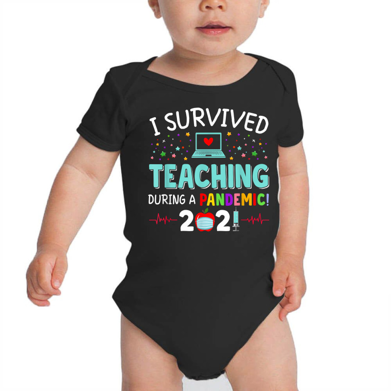 I Survived Teaching During A Pandemic 2021 Funny Teacher T Shirt Baby Bodysuit | Artistshot