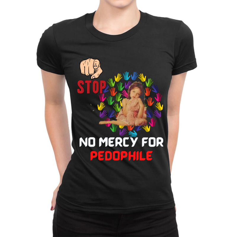 No Mercy For Pedophile,  Pedophile, Stop Ladies Fitted T-Shirt by cm-arts | Artistshot