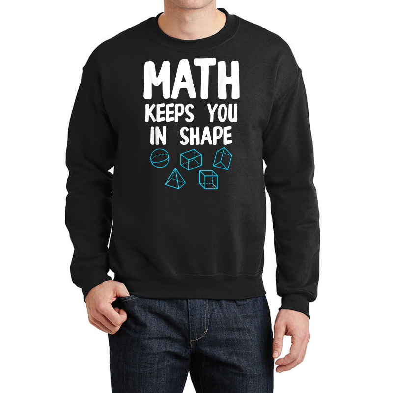 Funny Math Teacher Art Men Women Mathematics Equation Lovers T Shirt Crewneck Sweatshirt by cm-arts | Artistshot