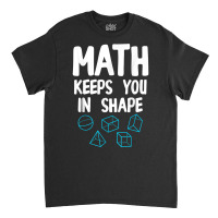 Funny Math Teacher Art Men Women Mathematics Equation Lovers T Shirt Classic T-shirt | Artistshot