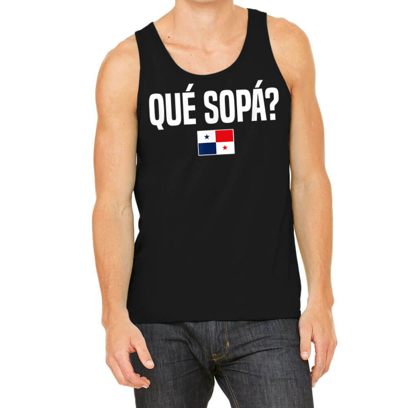 Que Sopa Panamanian Slang Panama Flag T Shirt Tank Top by cm-arts | Artistshot