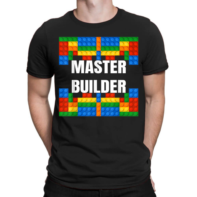 Master Builder Building Blocks Brick Builders Toys Gift T Shirt T-shirt | Artistshot