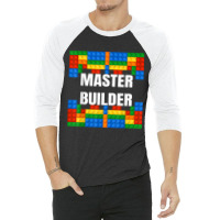 Master Builder Building Blocks Brick Builders Toys Gift T Shirt 3/4 Sleeve Shirt | Artistshot