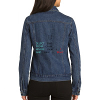 Funny Sql Database Programmer Joke Ladies Denim Jacket | Artistshot