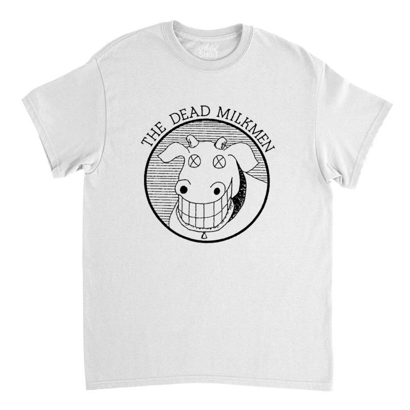 The Dead Milkmen Classic T-shirt by rismaril | Artistshot