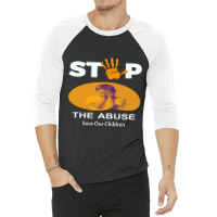 Stop The Abuse 3/4 Sleeve Shirt | Artistshot