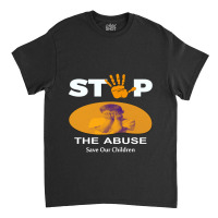 Stop The Abuse Classic T-shirt | Artistshot