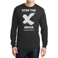 Stop The Abuse Save Our Children _x Mark_ Long Sleeve Shirts | Artistshot