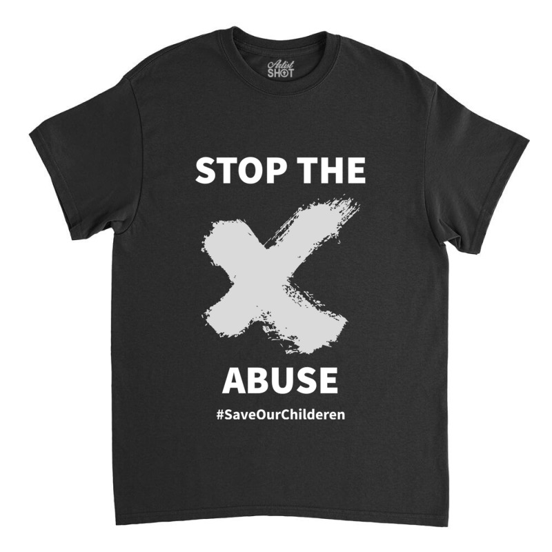 Stop The Abuse Save Our Children _x Mark_ Classic T-shirt by cm-arts | Artistshot