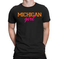 Michigan Girl T-shirt | Artistshot