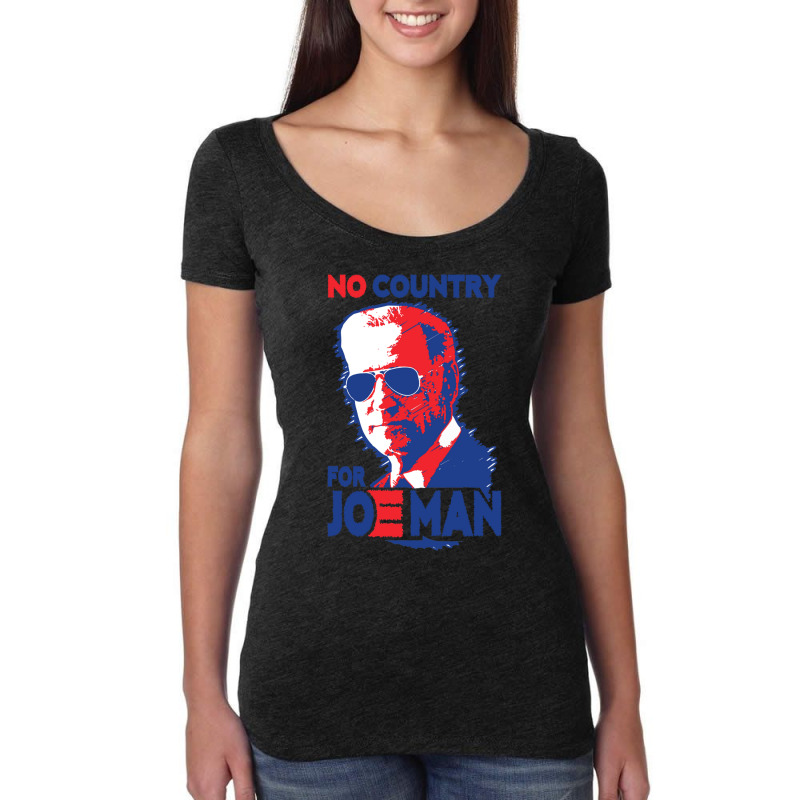 No Country For Job Biden Women's Triblend Scoop T-shirt by cm-arts | Artistshot