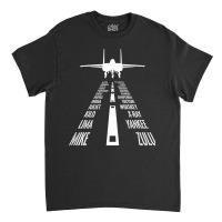 Flying F 15 Eagle Pilot Landing Phonetic Alphabet Runway F15 Premium T Classic T-shirt | Artistshot