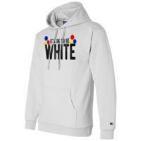 It's Ok To Be White Gift For Funny Political Conservative T Shirt Champion Hoodie | Artistshot