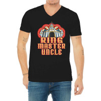 Womens Ringmaster Uncle   Vintage Circus Birthday V-neck Tee | Artistshot