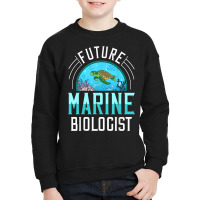 Future Marine Biologist Gift Biology Ocean Life T Shirt Youth Sweatshirt | Artistshot