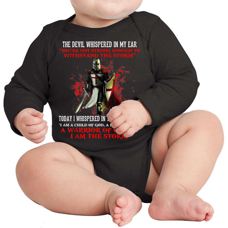 Knight Templar I Am A Child Of God A Warrior Of Christian T Shirt Long Sleeve Baby Bodysuit | Artistshot