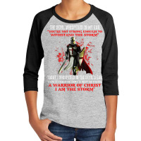 Knight Templar I Am A Child Of God A Warrior Of Christian T Shirt Youth 3/4 Sleeve | Artistshot