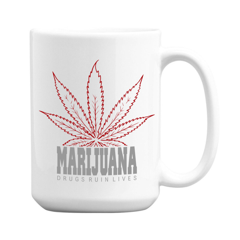 Drugs Ruin Lives 15 Oz Coffee Mug | Artistshot