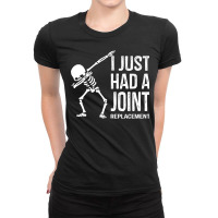 Dabbing Skeleton Gift Vintage I Just Had A Joint Replacement Premium T Ladies Fitted T-shirt | Artistshot