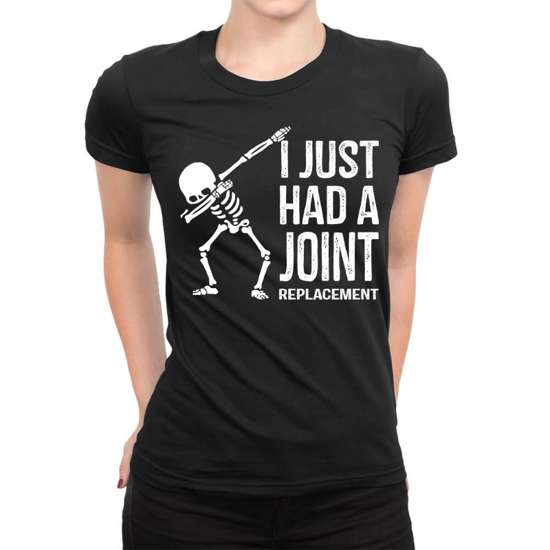 Dabbing Skeleton Gift Vintage I Just Had A Joint Replacement Premium T Ladies Fitted T-Shirt by cluniepfa | Artistshot