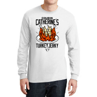 Cousin Catherine's Turkey Jerky Long Sleeve Shirts | Artistshot