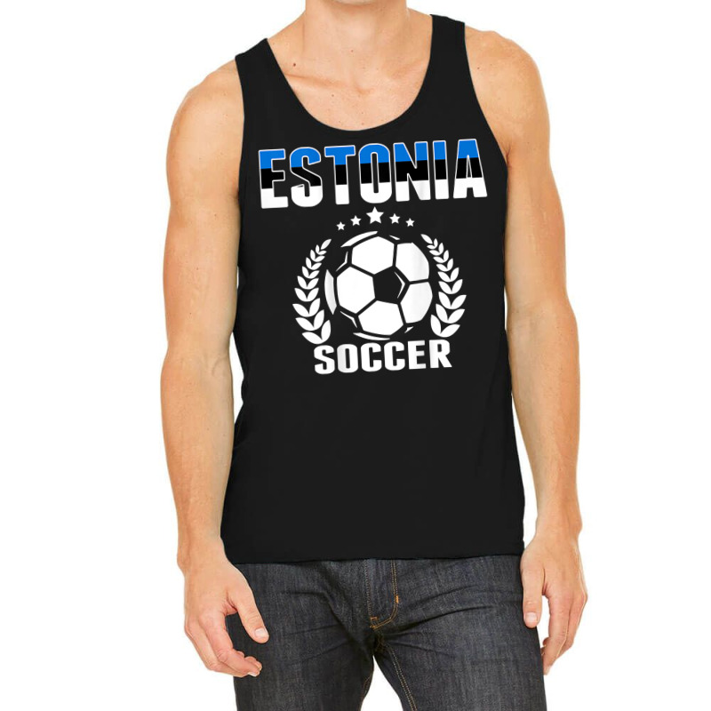 Estonia Soccer Fans Jersey   Proud Estonian Football Lovers T Shirt Tank Top | Artistshot