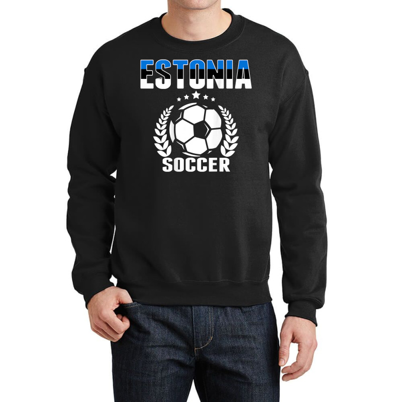 Estonia Soccer Fans Jersey   Proud Estonian Football Lovers T Shirt Crewneck Sweatshirt | Artistshot