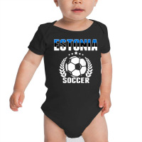 Estonia Soccer Fans Jersey   Proud Estonian Football Lovers T Shirt Baby Bodysuit | Artistshot