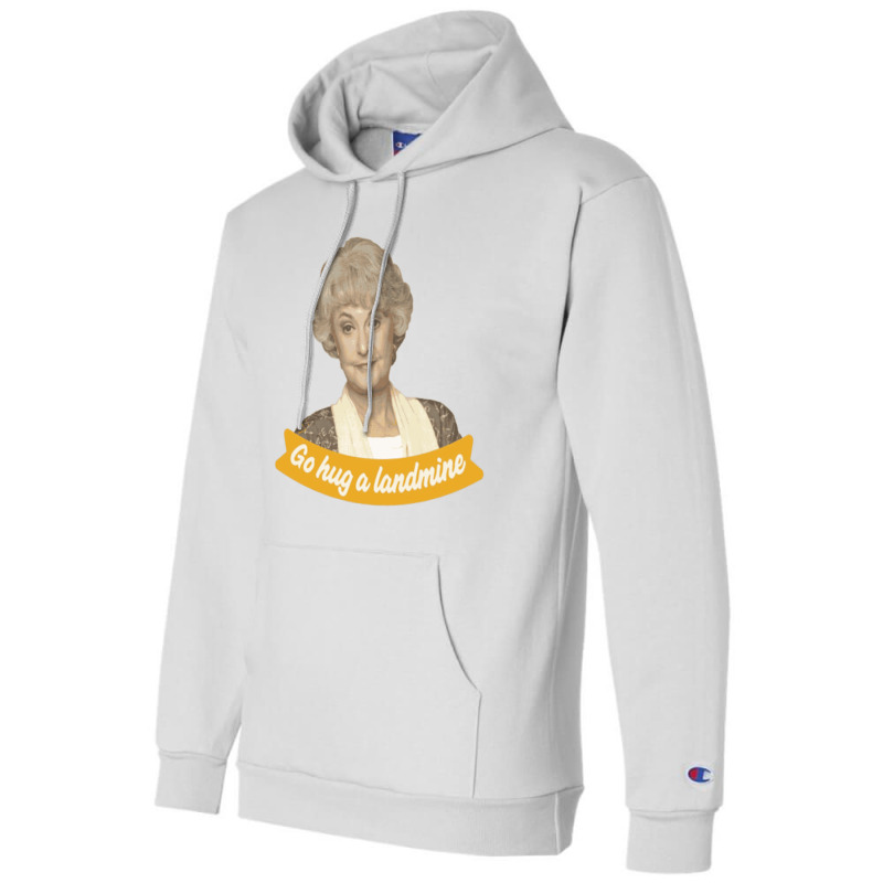 Go Hug A Landmine – Dorothy, The Golden Girls Champion Hoodie by cm-arts | Artistshot