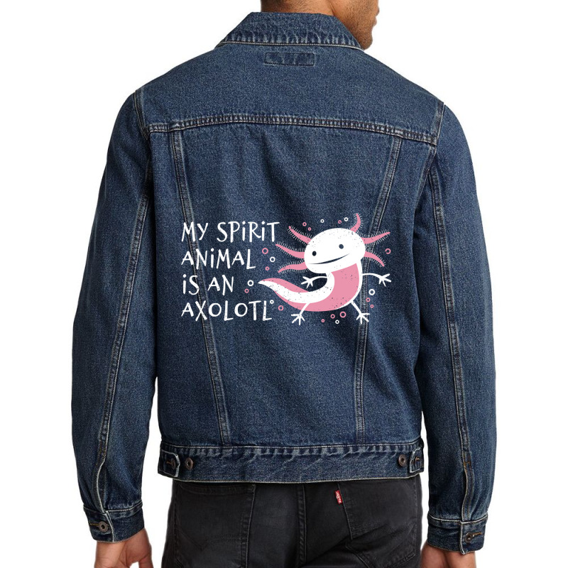 Cute Amphibian - My Spirit Animal Is An Axolotl-r7npy Men Denim Jacket by Min03 | Artistshot