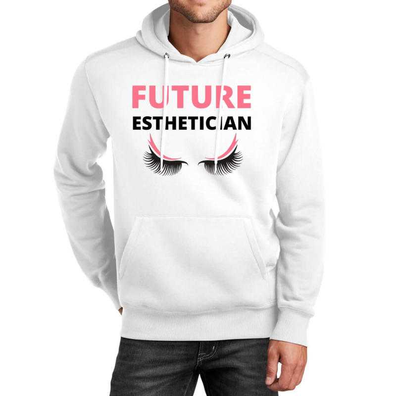 Future Esthetician Unisex Hoodie | Artistshot