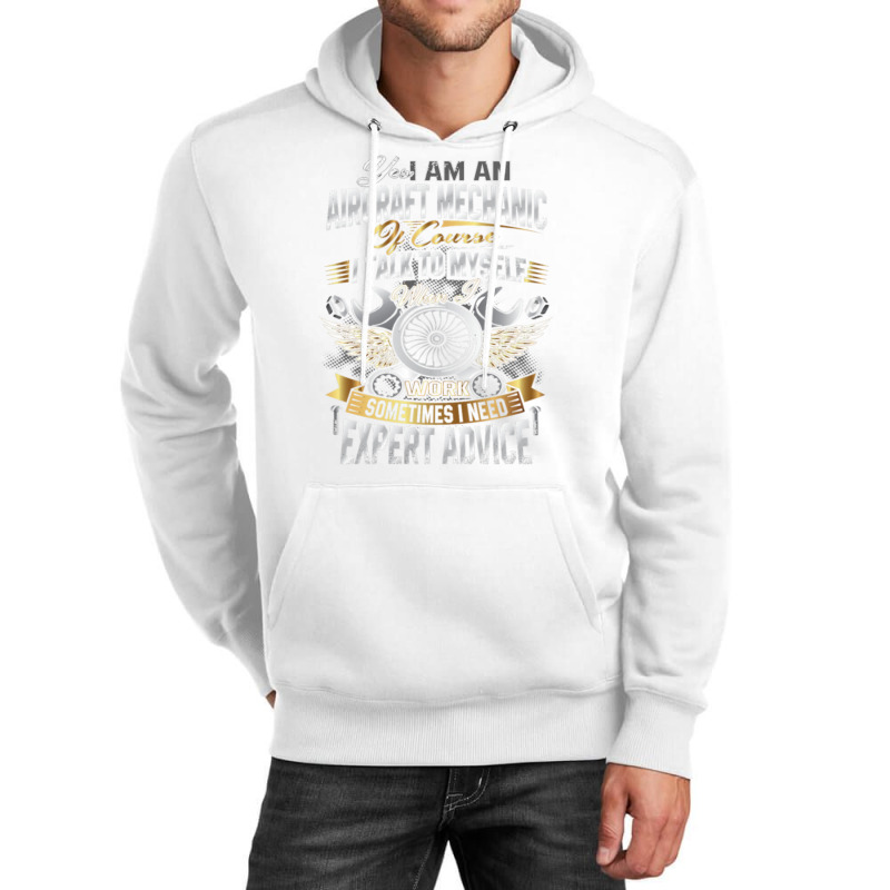 I'm An Aircraft Mechanic Funny Quote Aviation Safety Unisex Hoodie by QuangXanthos | Artistshot