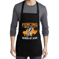 Fencing Fencing Gives Me A Sense Of Longswords Duel Fencer Medium-length Apron | Artistshot