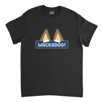 Wackadoo 1 For Friend Classic T-shirt | Artistshot