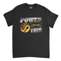 Musical Instruments Power Trio Classic T-shirt | Artistshot