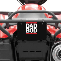 Dad Bod - Hiphop Music Style Atv License Plate | Artistshot