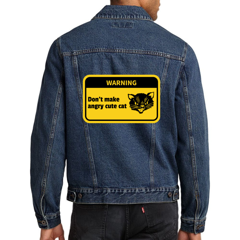 Warning Don't Make Angry Cute Cat Funny Men Denim Jacket | Artistshot