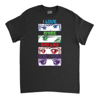 Anime Sarcastic Anime Quote Anime Fan Anime Lover Classic T-shirt | Artistshot