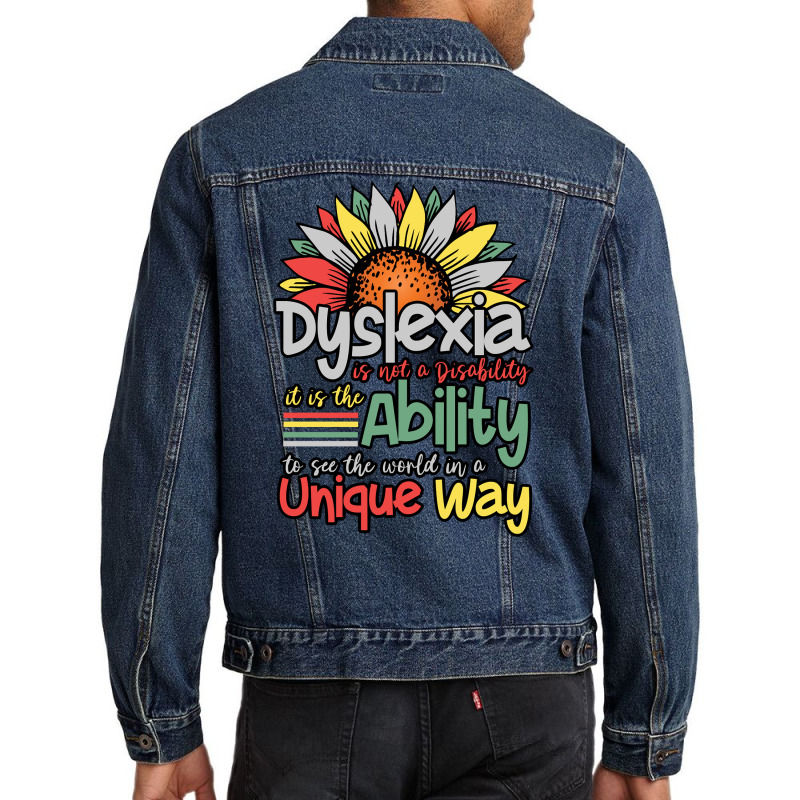 Dyslexia Is Not A Disability   Dyslexia Awareness Day Long Sleeve T Sh Men Denim Jacket by cm-arts | Artistshot